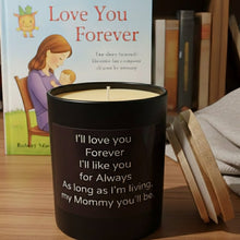 Load image into Gallery viewer, Always My Mommy - Candle