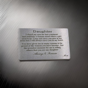 Metal wallet cards -Daughter - Mom