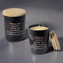 Load image into Gallery viewer, Always My Mommy - Candle