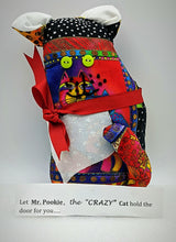 Load image into Gallery viewer, Mr Pookie , the &quot;Crazy&quot;  Cat Doorstop- Sew Sonya  local pick up