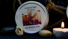 Load image into Gallery viewer, Hot Muscle Rub -Kootenay Bath Products